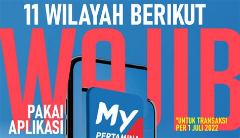 11 Wilayah Berikut Wajib Pakai Aplikasi MyPertamina Untuk Transaksi Per