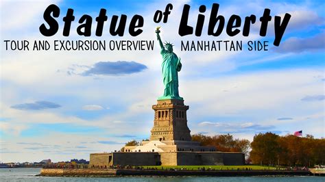 Statue of Liberty - Tour Overview ~ Ground Travel