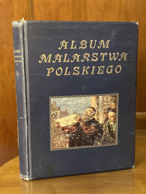 ALBUM MALARSTWA POLSKIEGO 1900 Bukowski Ilustracje Warszawa Kup