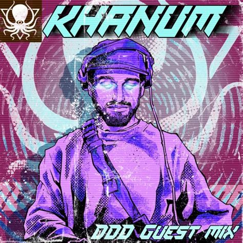 Stream Khanum Ddd Guest Mix By Deep Dark Dangerous Listen Online