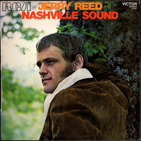 Jerry Reed - Nashville Sound Lyrics and Tracklist | Genius