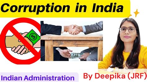 Corruption In India Significant Issues In Indian Administration