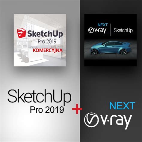 SketchUp Pro 2019 PL V Ray Next PAKIET NA 1 ROK Rivasoft Pl