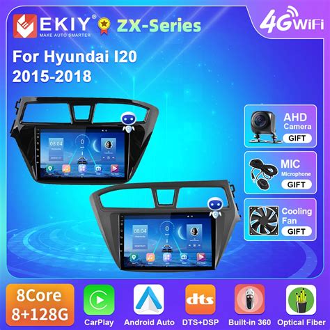 EKIY T5 For Hyundai I20 2015 2018 Car Radio GPS Navigation Stereo 4G