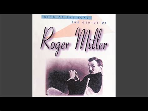 Best Roger Miller Songs: 20 Classics From The King Of The Road