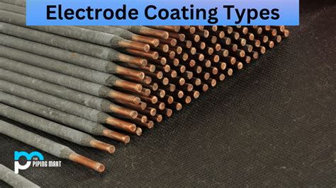 Types Of Electrode Coating at Gloria Faulkner blog 