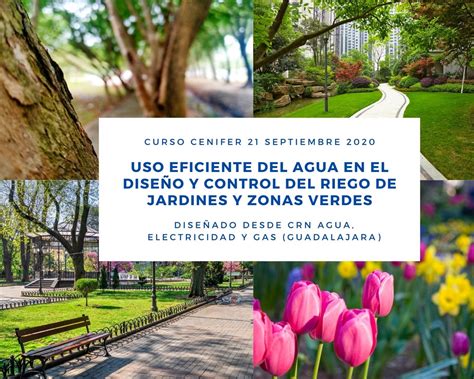 Cenifer Curso Uso Eficiente Del Agua En El Dise O Y Control Del Riego