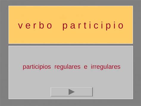 PPT actividades conjugación Verbo Participio DOKUMEN TIPS