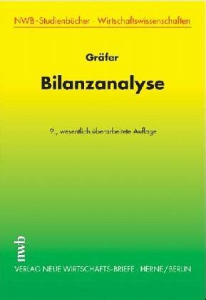 Bilanzanalyse Mit Aufgaben Lösungen und einer ausführlichen