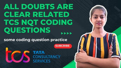 TCS NQT 2024 All Doubt Related Coding Questions In Section B TCS Some