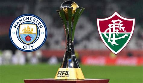 Fluminense Vs Manchester City La Final Del Mundial De Clubes