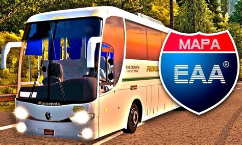 Mapa EAA Bus V 4 5 Para V 1 30 X ETS2 Mod Simuladores