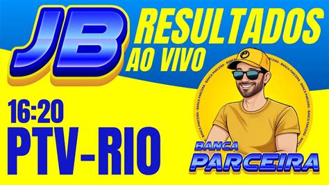 Resultado Jogo Do Bicho Ptv Rio Ao Vivo Look Goi S Ao Vivo