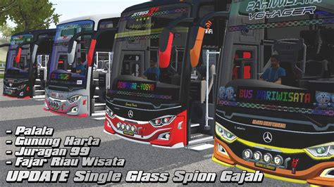 UPDATE Livery Mod JB3 Single Glass Faridh Spion Gajah Bussid YouTube