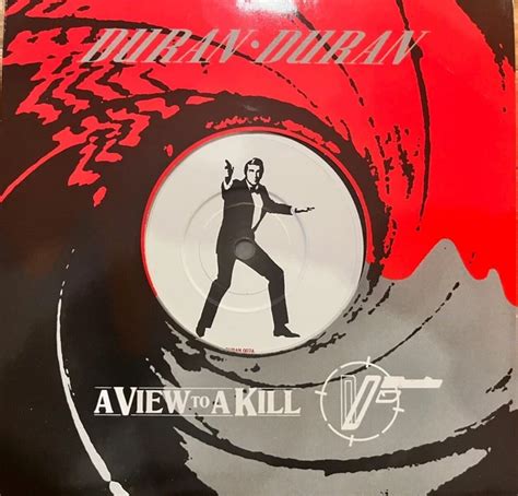 duran duran  view   kill james bond theme picture sleeve