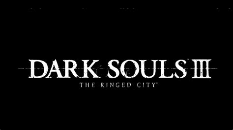 Dark Souls 3 Dlc The Ringed City Parte 7 Youtube