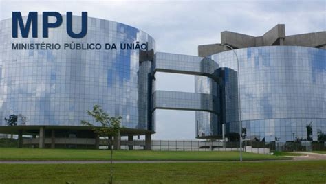 Remuneração dos membros do MPU pode ser aumentada em R 11 mil hoje é