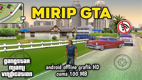 Game Open World Mirip GTA Android Offline 2024 Gangstar Miami