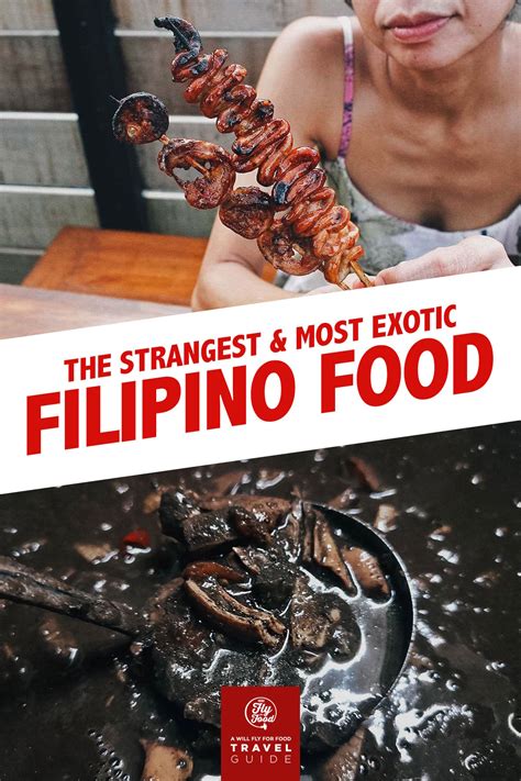 Weird Filipino Food: 15 Strange & Exotic Foods in the Philippines