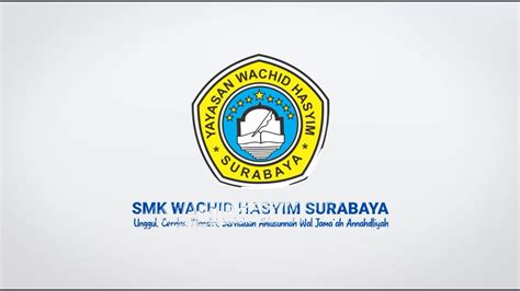 Profile Smk Wachid Hasyim Surabaya Tahun Youtube