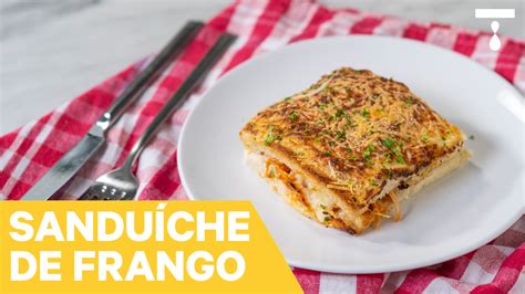 Sandu Che De Frango Gratinado Tastemade