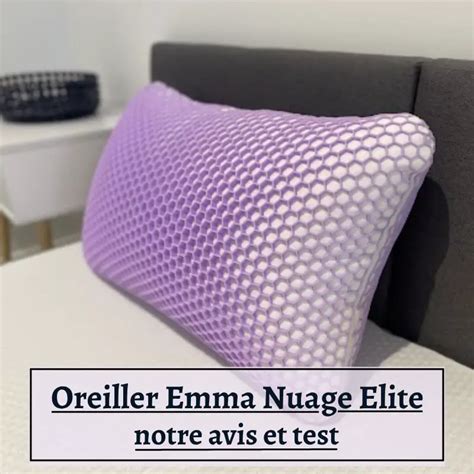 Oreiller Emma Nuage Elite Avis Et Test