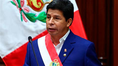 El Congreso De Perú Decidió Destituir Al Presidente Pedro Castillo Coosmovision