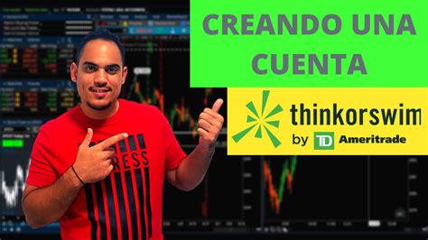 Como Crear Una Cuenta En TD Ameritrade Think Or Swim YouTube