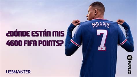 ¿cuando Dan Los 4600 Fifa Points De La Reserva De Fifa 22 Ultimate