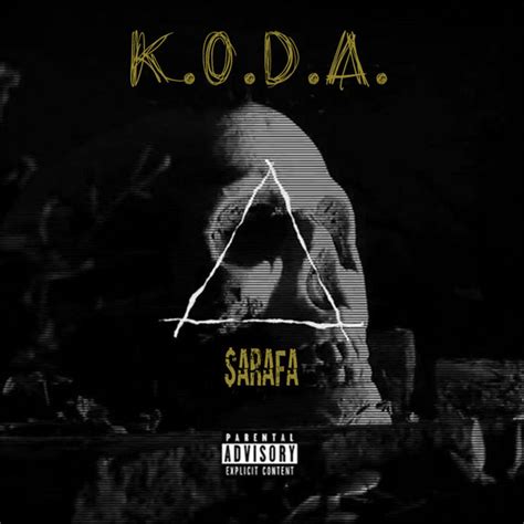 K O D A Album By Sarafa Spotify