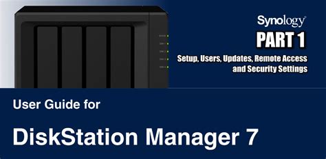 Synology Nas Setup Guide Setup Users Updates Remote Access