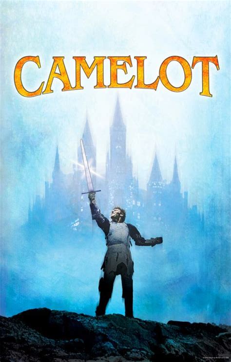 Poster artwork for "Camelot" | Poster artwork, Theatre poster, Poster