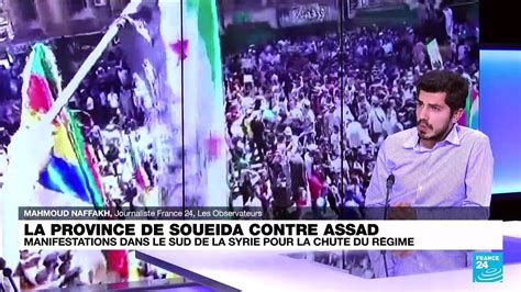 La Province De Soueida Contre Assad Manifestations Dans Le Sud De La Syrie Pour La Chute Du