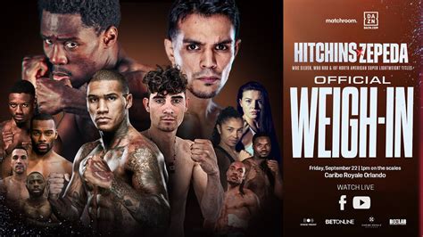 Richardson Hitchins Vs Zepeda Conor Benn McCaskill Vs Ryan Weigh In