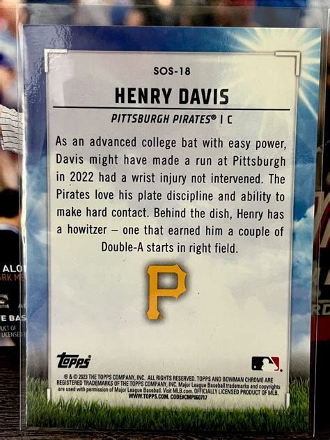 2023 Bowman Chrome HENRY DAVIS Sights On September SOS 18 Pittsburgh