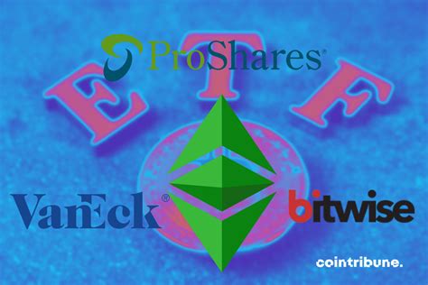 ETF Ethereum Six nouveaux fonds arrivent sur le marché