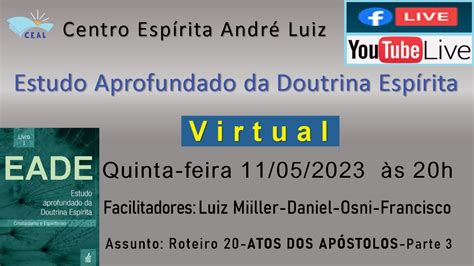 Eade Estudo Aprofundado Da Doutrina Esp Rita Roteiro Atos Dos