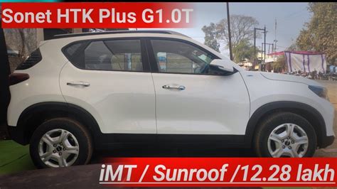 Kia Sonet HTK Plus G1 0T IMT New Features Onroad Price YouTube