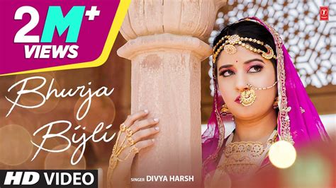 Bhurja Bijli Divya Harsh New Rajasthani Song 2022 T Series