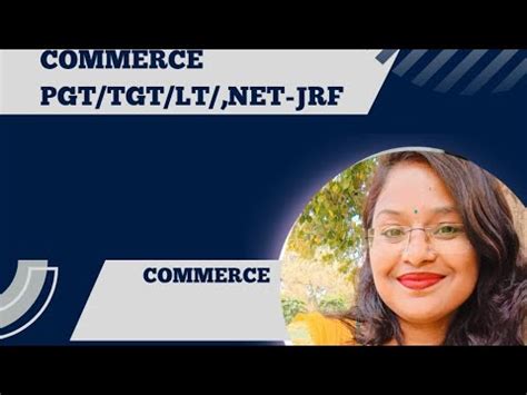 Commerce For Pgt Tgt Lt Net Jrf YouTube