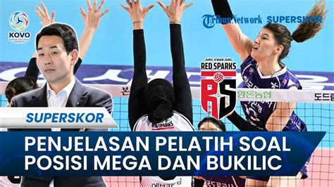 Tumpang Tindih Posisi Mega Dan Bukilic Ini Penjelasan Pelatih Red