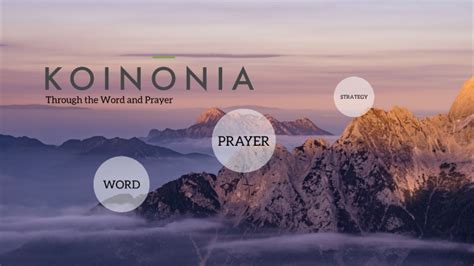 Koinonia Through The Word and Prayer by Thomas Moe on Prezi