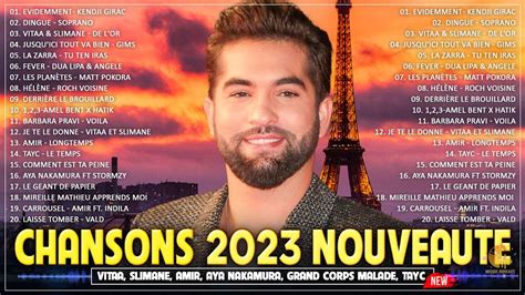 Chansons Francaise Kendji Girac Grand Corps Malade Louane