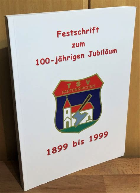 Festschrift Und Chronik Ber Jahre Im Vereinsleben Des Tsv