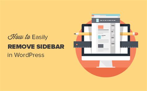 How To Remove The Sidebar In Wordpress 6 Easy Methods Artofit