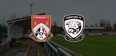 INFO | Hereford Travel to Stourbridge FC | Hereford FC - The Official ...