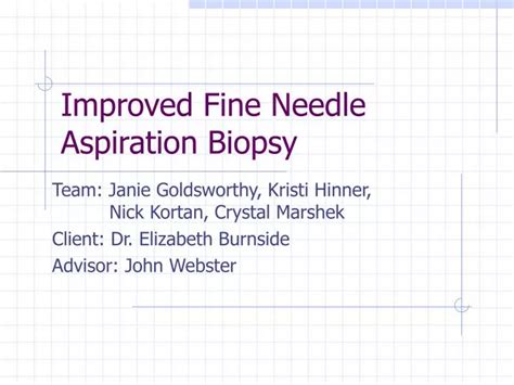 Ppt Improved Fine Needle Aspiration Biopsy Powerpoint Presentation