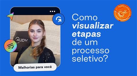 Como Visualizar As Etapas De Um Processo Seletivo Youtube