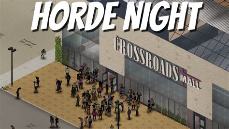 Crossroads Horde Night Project Zomboid Multiplayer Community Event