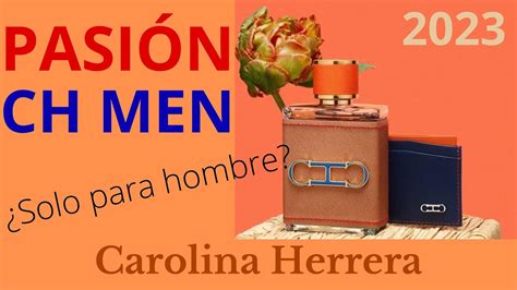 Ch Men Pasi N Carolina Herrera Hombre Entusiasta Youtube